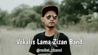 Vokali Lama ZIZAN Band || Seneng banget bisa temu kangen sama vokalis zizan di lampung