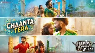 Chaanta Tera| Happy patel| Khatarnak Jasoos|  New trending songs 2026| official 