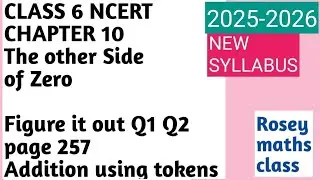 Class 6 pg 257 Q1Q2 Figure it out /Chapter 10 The other side of Zero #maths