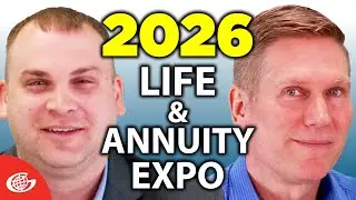 Get Ready for 2026: Join Our Life & Annuity Expo | Selling Life & Annuities