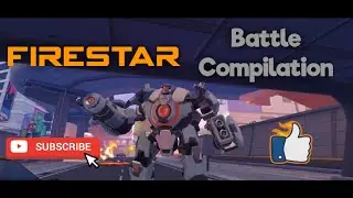 Firestar Battle Compilation #1 - Super Mecha Champions