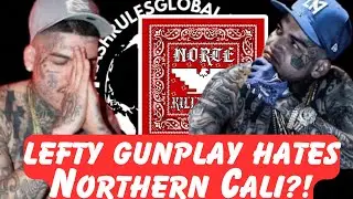Lefty Gunplay Hates Northe Rappers(Northern Cali) & The Thizzler Hate!