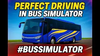 Perfect Driving in Bus Simulator #bussimulator #bussimulatorindonesia #bussid #bussidgameplay