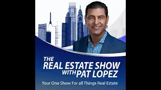 The Real Estate Show with Pat Lopez: Opting Out of Trigger Leads and Proposed Bill for Hedge Funds