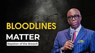 Bloodlines and Spiritual Foundations