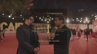 CIFF 44| Day 3 | Red Carpet Conversations with Sherif | Nicol&aacute;s M&uuml;nzel Cama&ntilde;o