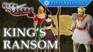 King's Ransom Quest | OSRS Quality Quick Guide [2025]