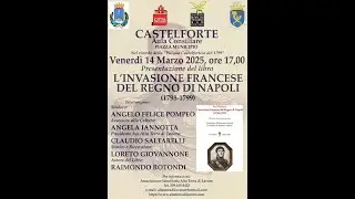 &ldquo;1799 L&rsquo;INVASIONE FRANCESE DEL REGNO DI NAPOLI MEMORIE DI PAUL THIEBAULT&rdquo; A CASTELFORTE
