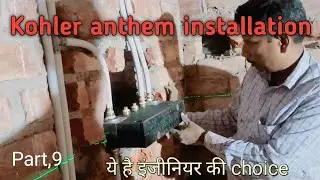 Kohler anthem installation/anthem diverter laggane ka Sahi tarika@plumbingskillswithravisir