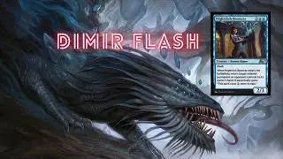 MTGA HISTORIC ｜ DIMIR FLASH