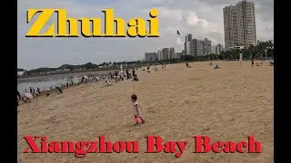 🇨🇳 Zhuhai, China: Xiangzhou Bay Beach