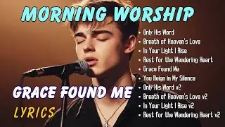 Best Christian Worship/Songs of Light, Grace & Quiet Faith