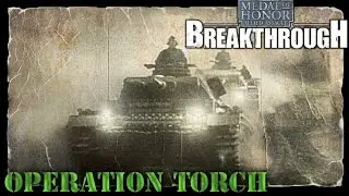 Medal of Honor: Allied Assault: Breakthrough. Part 1 