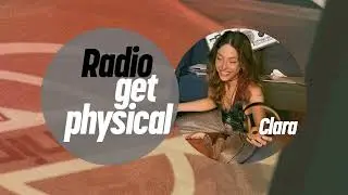 Get Physical Radio by Clara