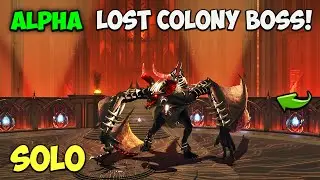 LOST COLONY Alpha Boss EASY and SOLO FULL fight | ARK Survival Ascended
