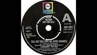 Lawrence Payton - Tell Me You Love Me (Love Sounds)