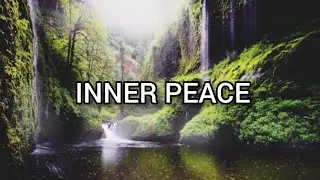 INNER PEACE: 2 Hours Deep Meditation Music with Relaxing Waterfall Sounds for Stress Relief​