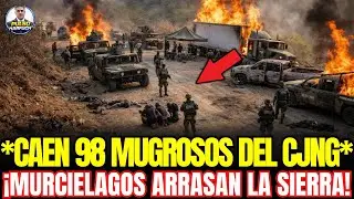 &iexcl;MASACRE en la SIERRA! 98 SICARIOS del CJNG ANIQUILADOS tras EMBOSCADA FALLIDA