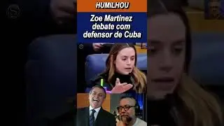 Zoe Martinez debate com defensor de Cuba