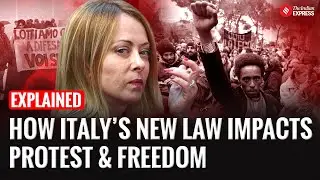 Explained: Italy&rsquo;s Anti-Protest Crackdown Law and Why It&rsquo;s Dividing the Country