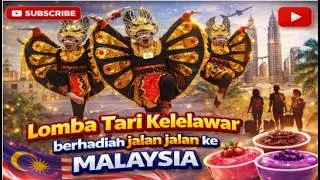 Lomba Tari Kelelawar berhadiah jalan jalan ke Malaysia