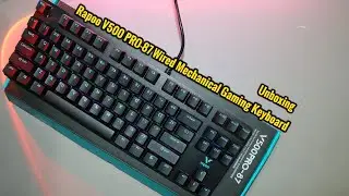 Rapoo V500 PRO 87 Wired Mechanical Gaming Keyboard Unboxing