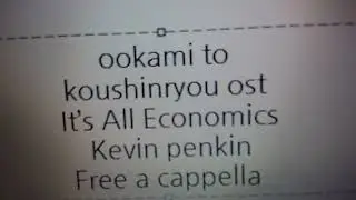 狼と香辛料 MERCHANT MEETS THE WISE WOLF OST - It&rsquo;s All Economics - Kevin penkin Free a cappella フリーアカペラ