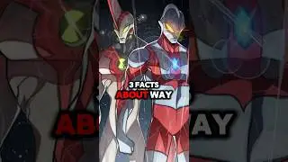 3 Facts About Waybig That You Didn't Know Explain #benten #waybig #omnitrix
