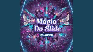M&aacute;gia do Slide