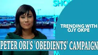 Peter Obi&rsquo;s &lsquo;Obidients' Campaign, Obaseki Says They Will Reject PDP & APC -Trending W/Ojy Okpe