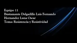 Resistencia y Resistividad
