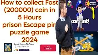 How to collect 200k coin prison Escape pin puzzle game | prison Escape unlimited coins 200k | 2024