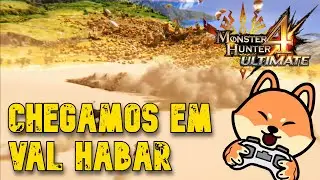 A Chegada em Val Habar foi bem movimentada!!! Monster Hunter 4 Ultimate. #pngtuber #MH4U #vtuber
