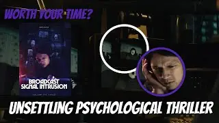 Broadcast Signal Intrusion | Unsettling Psychological Thriller | Spoiler-Free
