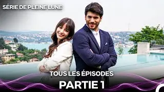 Série de Pleine Lune Tous Les Épisodes Partie 1 (Doublage en Français)