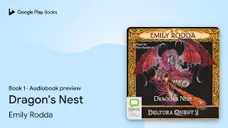Dragon's Nest Book 1 by Emily Rodda &middot; Audiobook preview