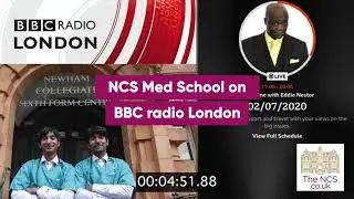 NCS Med School Discussed On BBC Radio London #sixthform #alevel #education #6thform #london