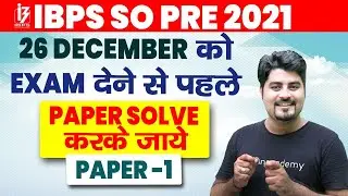 IBPS SO Pre | Expected Paper-1 | English for 26 Dec 2021 | By Vishal Parihar
