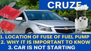 Chevy Cruze Fuel Pump FUSE Location  | CAR IS NOT STARTING
