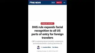 FACIAL RECOGNITION FOR ALL US PORTS OF ENTRY FOR FOREIGN TRAVELERS!!!!!!!