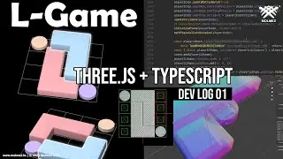 L Game - Dev Log 01 - Three.Js + TypeScript + Vite