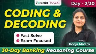 Coding & Decoding | Fast Solve | Exam Focused | Banking Reasoning Day-2 | Pooja Ma’am