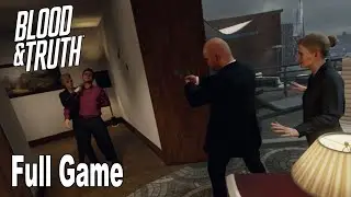 Blood & Truth - Full Game Walkthrough No Commentary [HD 1080P]