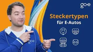 E-Auto Steckertypen: CHAdeMO, Typ 1, Typ 2 & CCS Stecker | go-e
