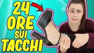24 ORE CON I TACCHI!
