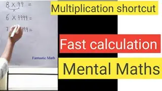 Multiplication shortcut: Multiplying one digit number by 9, 99, 9999..... #shorts / Fast Calculation