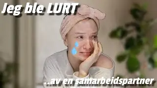Jeg ble LURT av en samarbeidspartner😥