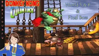 Donkey Kong Country | Worlds 5 & 6 & Finale (Full Playthrough) | Retro-uary Conquest 2026 No. 4