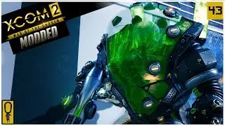 MULTI PRIME MISSION - XCOM 2 WOTC Modded Gameplay - Part 43 - Let's Play Legend Ironman