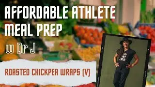 Affordable Athlete Meal Prep: Roasted Chickpea Wrap
